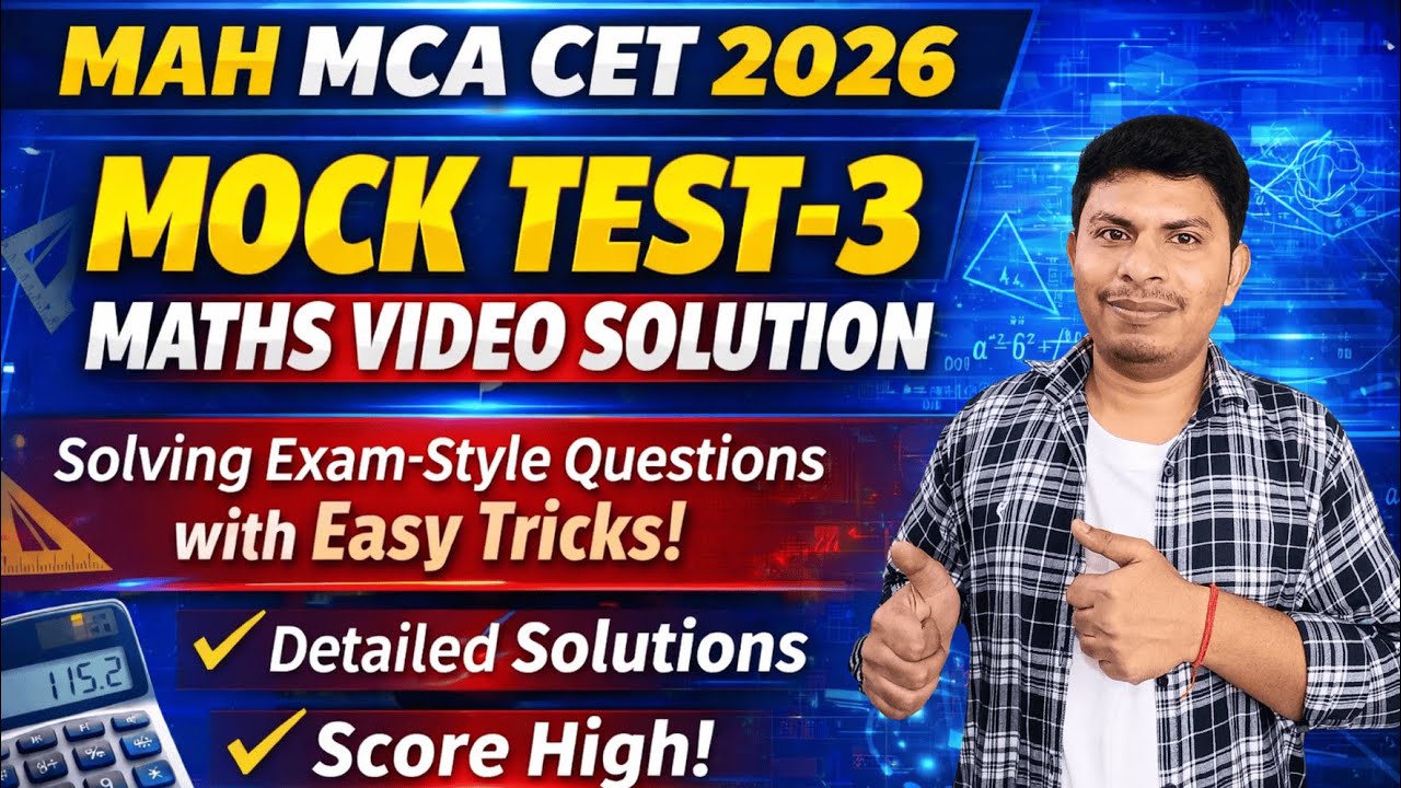 MAH MCA CET 2026 | Mock Test-3 Maths Video Solution | Score Boost ...
