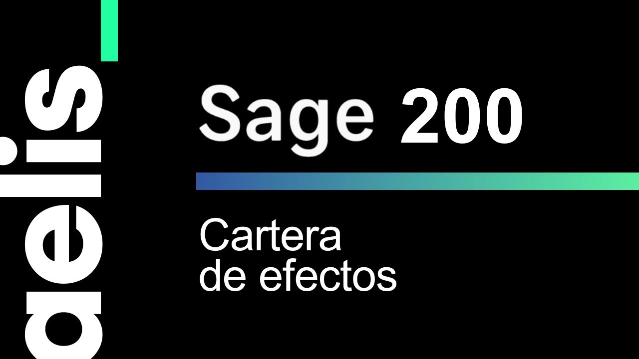 video player 🔥Sage 200: Cartera de Efectos - Demo