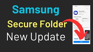 Samsung Secure Folder New update 2023, How To Use Secure Folder in Samsung