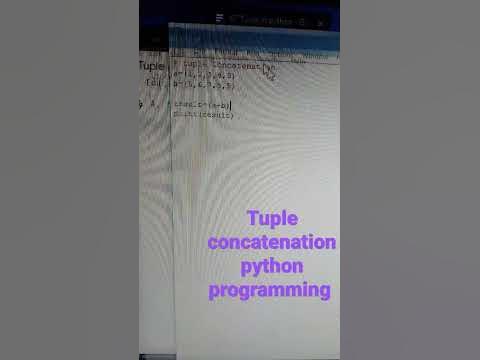 python programming tuple concatenation example code - YouTube