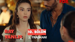 Bay Yanlış 10. Bölüm 1. Fragmanı