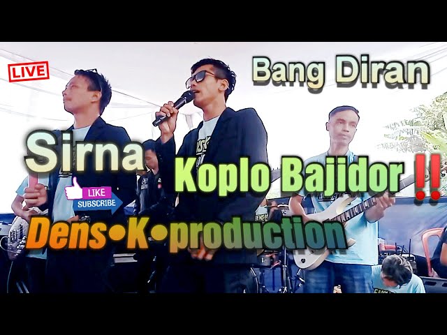 Sirna ( A Atep Galura ) - Bang Diran || Cover Koplo Bajidor Dens•K•production🎵 class=