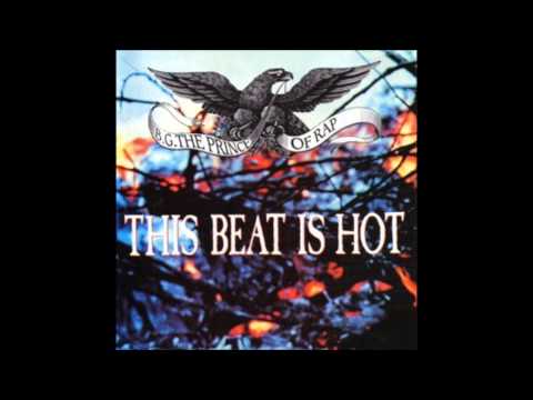 B.G. The Prince Of Rap - This Beat is Hot (Club Mix)
