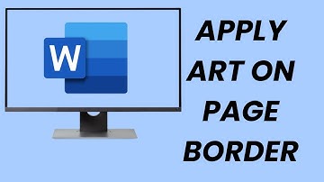 How To Apply Art On The Page Border In Microsoft Word