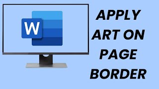 How To Apply Art On The Page Border In Microsoft Word screenshot 3