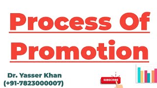 Process Of Promotion