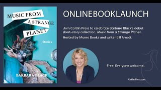 Book Launch: Barbara Black's Music from a Strange Planet