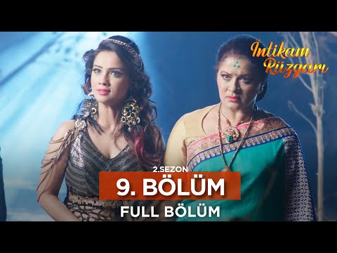 İntikam Rüzgarı Hint Dizisi | 2. Sezon 9. Bölüm