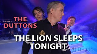 The Duttons - The Lion Sleeps Tonight #duttontv #branson #duttonmusic chords