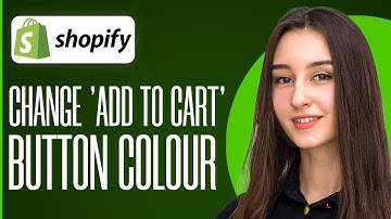 How To Change Shopify Add To Cart Button Color (2025)