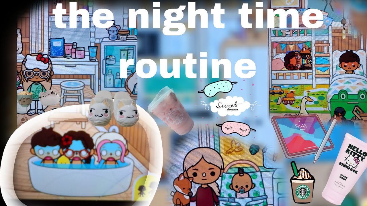 Good night time routine.  (( Toca Boca roleplay