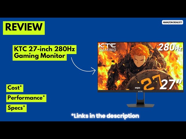 KTC 27” 280Hz Gaming Monitor Review (2026) | BEST 1ms Fast VA