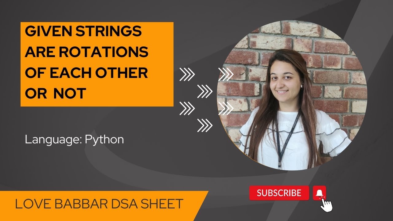 Check if given strings are rotations of each other or not in Python in ...