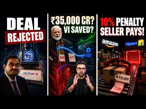Amazon New 10% Penalty , Adani Wanted a Settlement, VI Saved, SBI ₹35,000 Crore Bet : Business News
