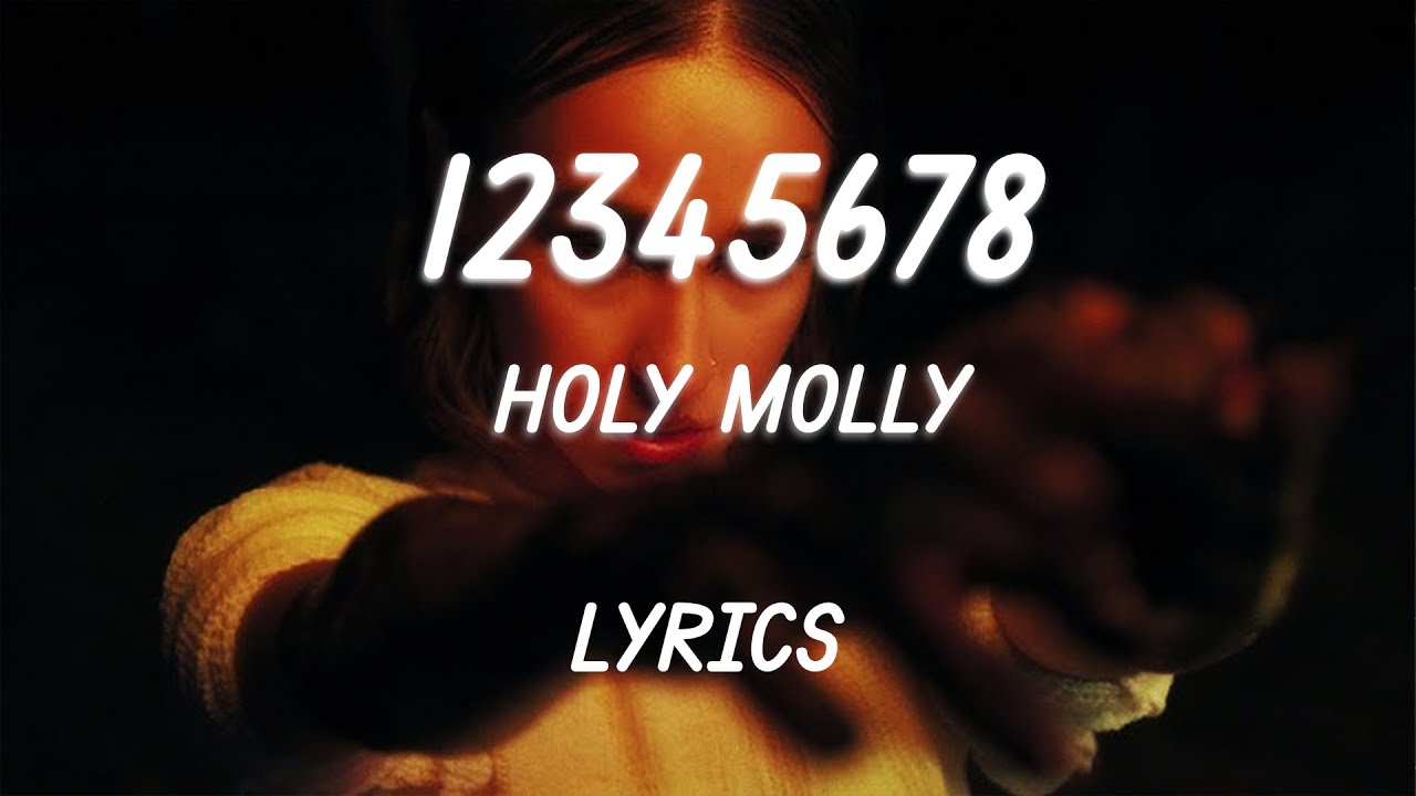 ♡r♡ Holy Molly - 12345678 | Lyric Video - YouTube