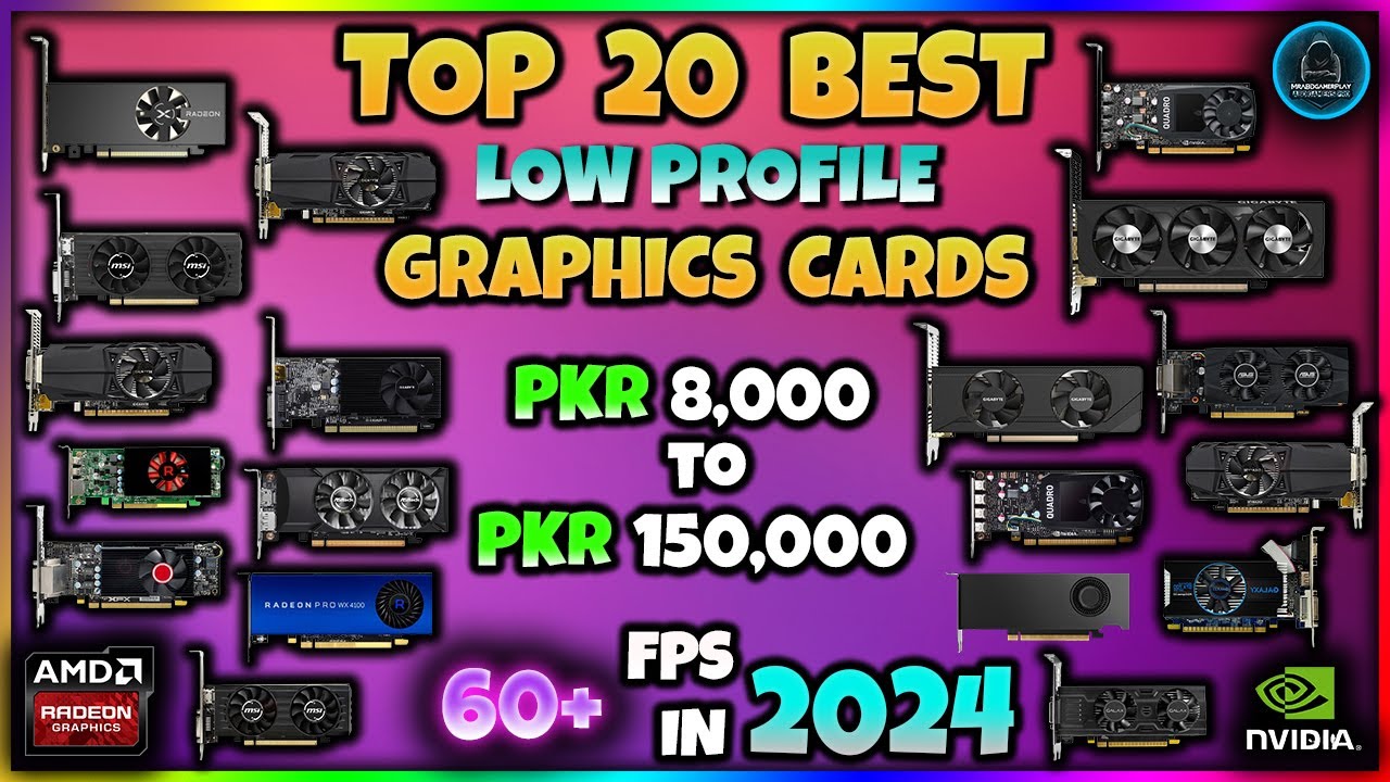 TOP 20 BEST LOW PROFILE GRAPHICS CARDS | 8K TO 150K | PRICE IN PAKISTAN ...