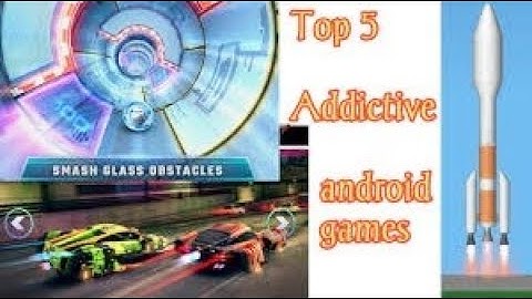 Top 5 addictive games for Android and iOS bytop5z