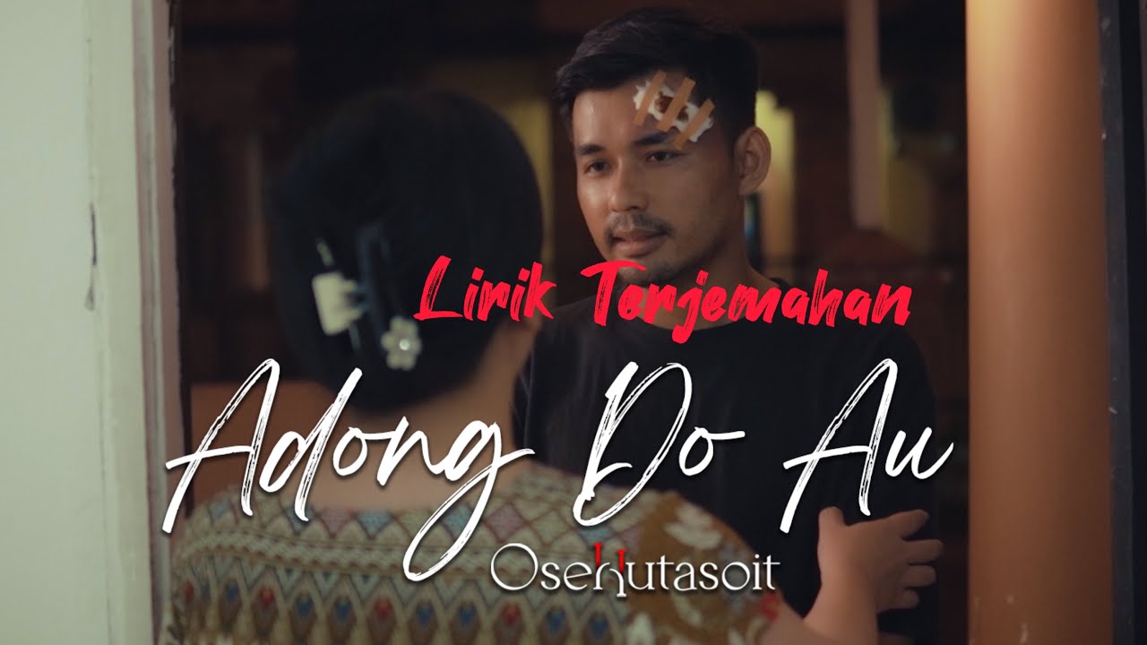 ADONG DO AU (OFFICIAL LYRIC VIDEO) OSEN HUTASOIT