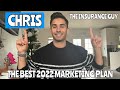The Best Marketing Plan to Grow Your Insurance Agency in 2022