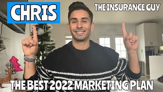 The Best Marketing Plan to Grow Your Insurance Agency in 2022