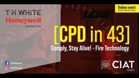 CPD in 43 | Comply, stay alive! – Fire technology