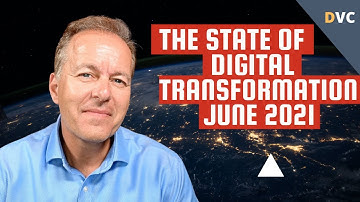The State of Digital Transformation 2021