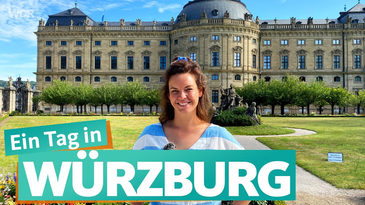  Update  Ein Tag in Würzburg | WDR Reisen