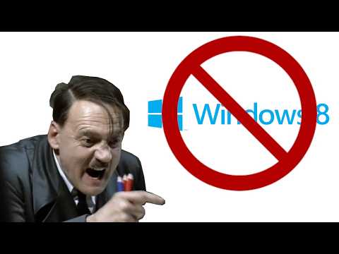 Pros and Cons with Adolf Hitler: Windows 8