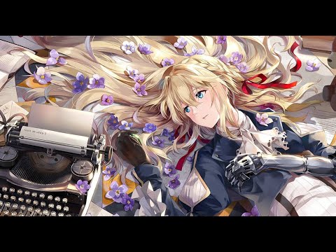 【AMV/紫罗兰永恒花园】みちしるべ