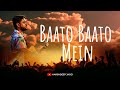 Baato Baato Mein | Harshdeep Jaggi | Official Music Video