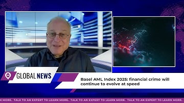 FinCEN flags cross-border transfer risks as 2025 Basel AML Index reveals uneven global progress