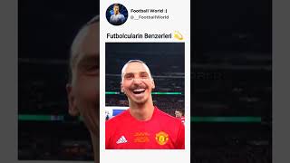 Futbolcuların Benzerleri