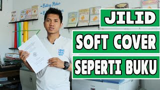 Cara Jilid Soft Cover Seperti Buku screenshot 1