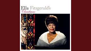 Video thumbnail of "Ella Fitzgerald - O Come All Ye Faithful (Remastered 2006)"