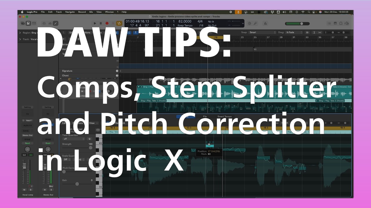 DAW Tips: Comps, Stem Splitter and Pitch Correction in Logic X