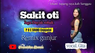 Sakit oti-lagu Dayak tobak#remix @fransiskus dewan Sakit oti-lagu Dayak tobak#remix @fransiskus dewan
