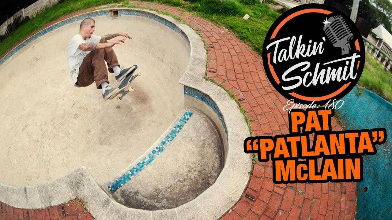 Talkin' Schmit Ep. 180: PAT "Patlanta" McLain