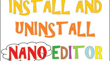 how to install and uninstall NANO editor for CentOS !