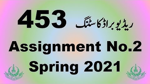 AIOU Code 453 Solved Assignment No.2 Spring 2021