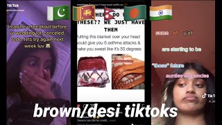 Relatable Tiktoks For Browndesi People