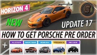 How To Get Porsche Pre Order Forza Horizon 4 Update 17 The Eliminator Horizon Life Porsche PO Unlock