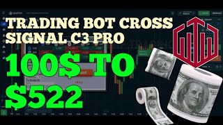High Performance Robot Cross Signal C3 PRO - 100$ to $522 - Quotex trading strategy