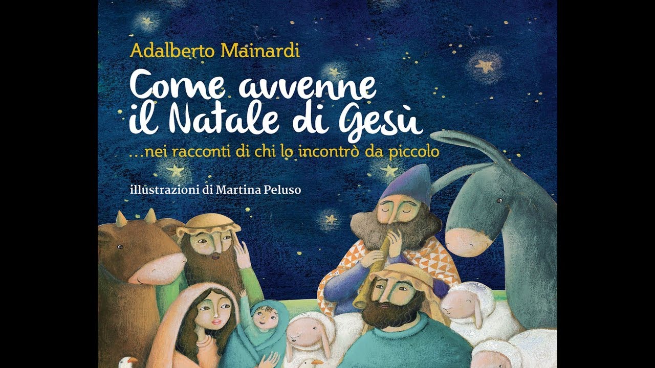 Natale Di Gesu Immagini.Come Avvenne Il Natale Di Gesu Youtube