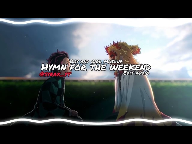 Coldplay - Hymn for the weekend [edit audio]   {sad version} class=