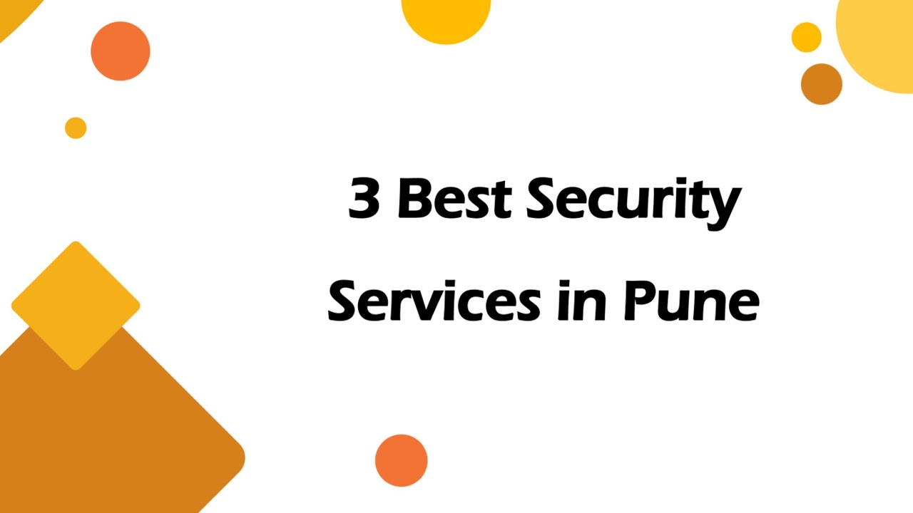 3 Best Security services in Pune, Maharashtra 2025 | Security agencies
