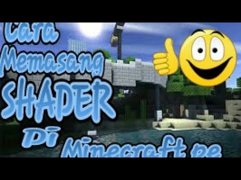 Cara memasang SHADER di minecraft pe+Download MCPE versi 