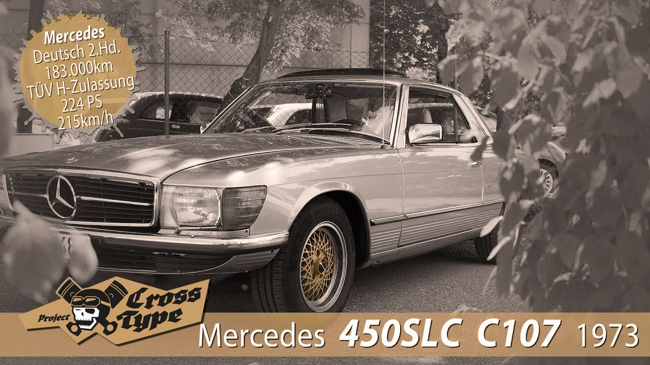 Mercedes 450SLC C107 von 1973 - Project Cross Type
