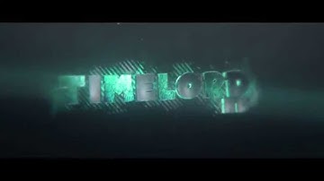 TimelordHD Intro // by TwZGFX (Dual with TrapArtz)