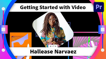Getting Started with Video | Video Editing Bootcamp