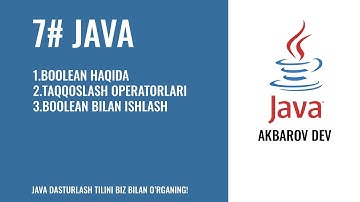 Java Darslari #7 dars Javada Boolean data type haqida va ular bilan ishlash